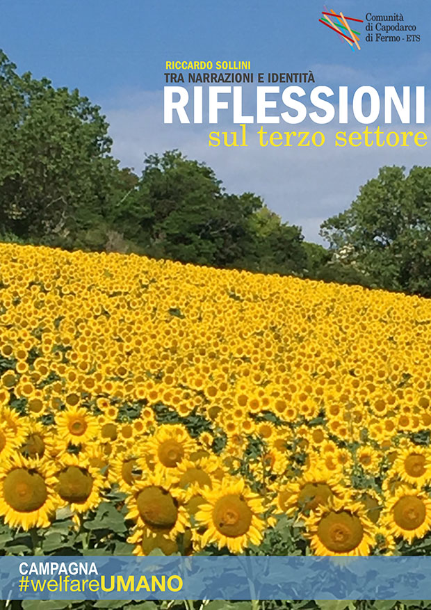 “Una presa in carico delle fragilità che diventa essa stessa fragile”. Riflessioni sul terzo settore per un Welfare umano 1 Copertin Terzo settore