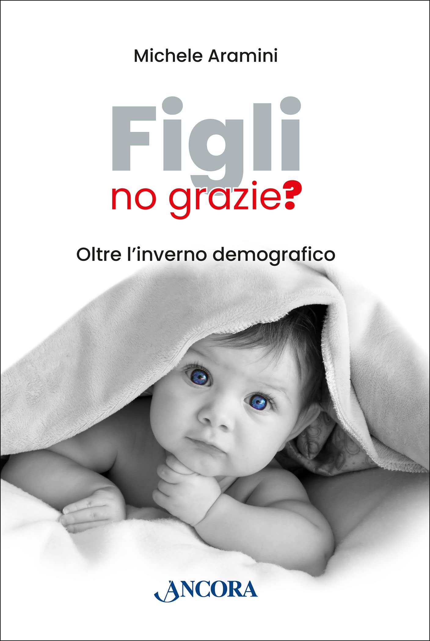 FIGLI, NO GRAZIE