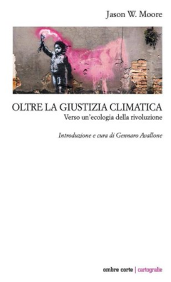 Oltre la giustizia climatica