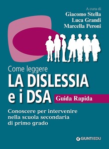 COME LEGGERE LA DISLESSIA E I DSA