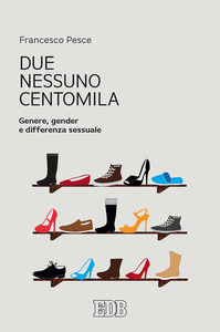 DUE, NESSUNO, CENTOMILA