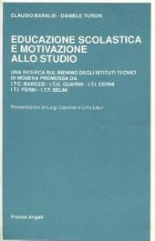 EDUCAZIONE SCOLASTICA E MOTIVAZIONE ALLO STUDIO