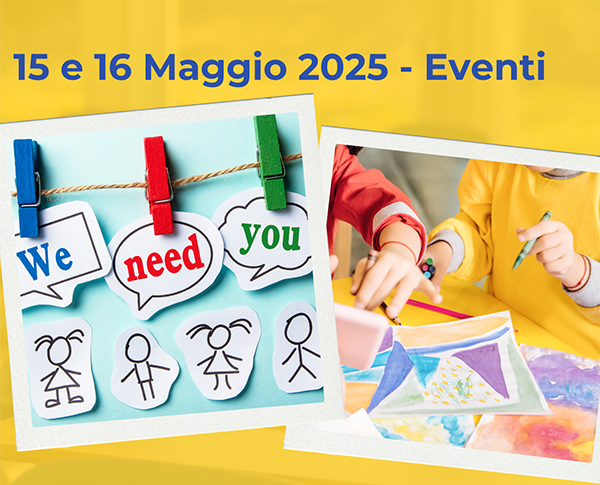 “insieme possiamo fare la differenza nella vita di tanti bambini”: il 15 e 16 maggio due giornate sull’accoglienza famigliare