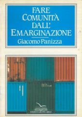 FARE COMUNITÀ DALL'EMARGINAZIONE
