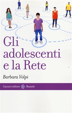 GLI ADOLESCENTI E LA RETE