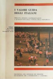 I VALORI GUIDA DEGLI ITALIANI