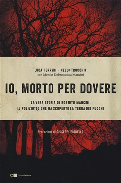 IO, MORTO PER DOVERE