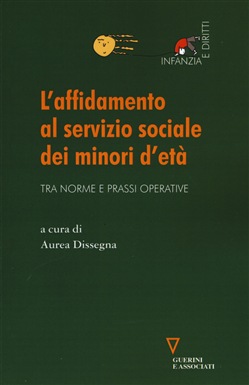 L'AFFIDAMENTO AL SERVIZIO SOCIALE DEI MINORI D'ETÀ