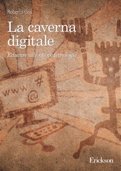 LA CAVERNA DIGITALE