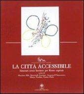 LA CITTÀ ACCESSIBILE