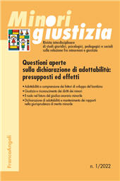 QUESTIONI APERTE SULLA DICHIARAZIONE DI ADOTTABILITÀ: PRESUPPOSTI ED EFFETTI