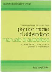 PER NON MORIRE D'ABBANDONO