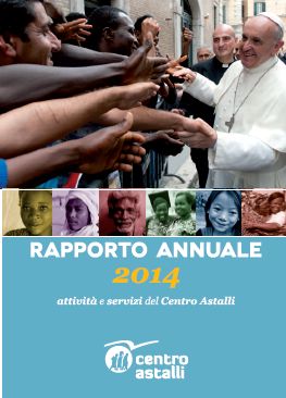 RAPPORTO ANNUALE DEL CENTRO ASTALLI 2014