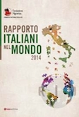 RAPPORTO ITALIANI NEL MONDO 2014