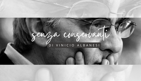 "senza conservanti" la rubrica di vinicio albanesi. n.148 tredicenni e diciassettenni