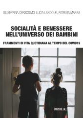 SOCIALITÀ E BENESSERE NELL'UNIVERSO DEI BAMBINI