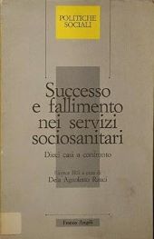 SUCCESSO E FALLIMENTO NEI SERVIZI SOCIOSANITARI